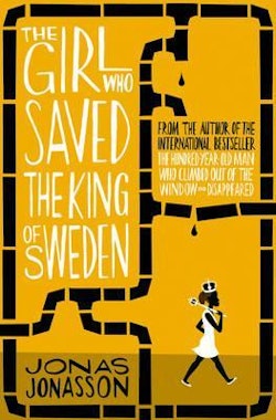 The Girl who Saved the King of Sweden