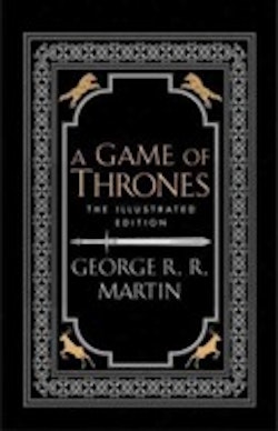 A Game of Thrones - The 20th Anniversary Illustrated edition