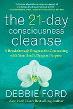 21-day consciousness cleanse - a breakthrough program for connecting with y