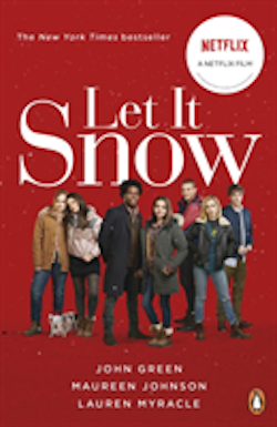 Let it Snow (Film Tie-In)
