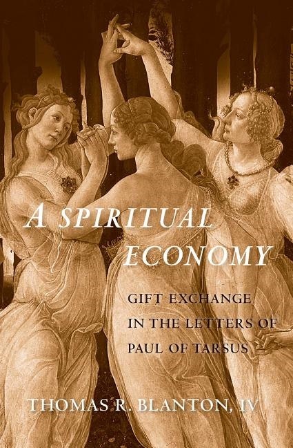 Spiritual economy - gift exchange in the letters of paul of tarsus