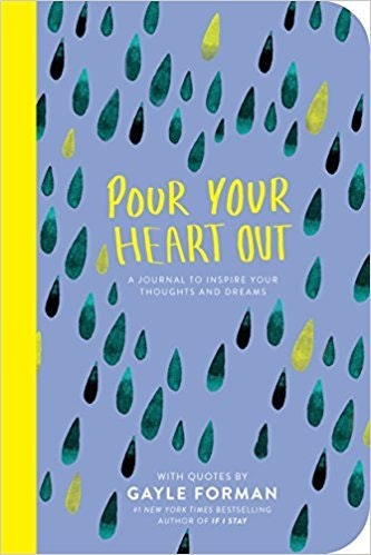 Pour Your Heart Out with Gayle Forman