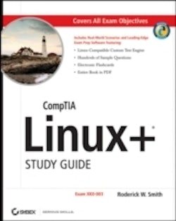 CompTIA Linux+TM Study Guide: 2009 Exam