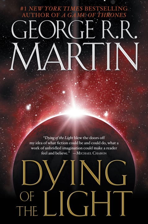 Dying of the light - a novel
