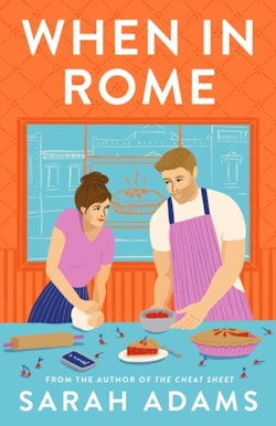 When in Rome - A Novel