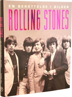 En berättelse i bilder : Rolling Stones