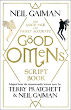 Quite nice and fairly accurate good omens script book