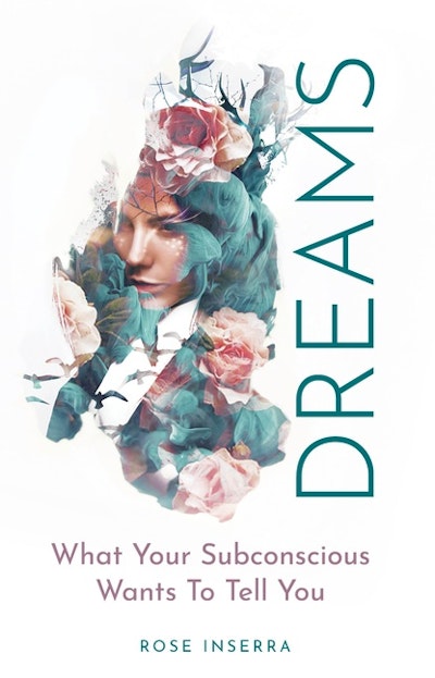 Dreams: What Your Subconscious Wants