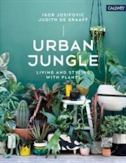 Urban Plants - living and styling with plants