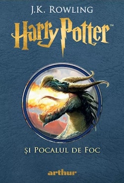 Harry Potter si Pocalul de Foc. Vol. 4