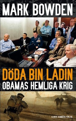 Döda bin Ladin : Obamas hemliga krig