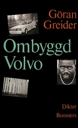Ombyggd Volvo : dikter