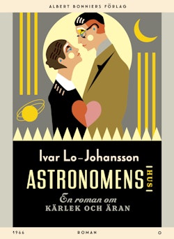 Astronomens hus : en roman om kärleken och äran