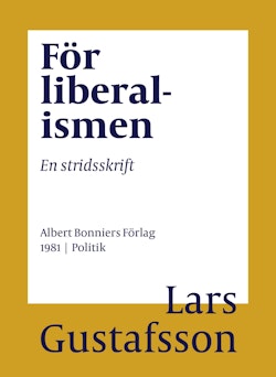 För liberalismen : en stridsskrift