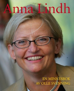 Anna Lindh : en minnesbok