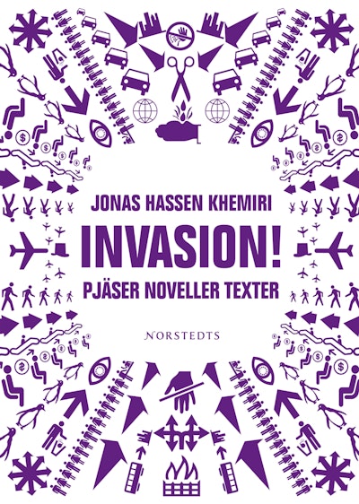 Invasion! : pjäser noveller texter