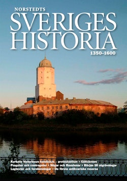 Sveriges historia : 1350-1600
