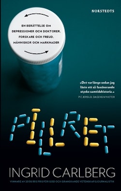Pillret : en berättelse om depressioner och doktorer, forskare och Freud, människor och marknader