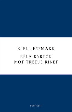 Béla Bartók mot Tredje riket