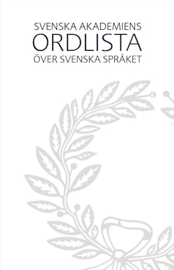 Svenska Akademiens ordlista över svenska språket