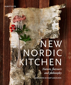New Nordic kitchen : nature, flavours and philosophy