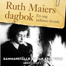 Ruth Maiers dagbok : ett judiskt kvinnoöde