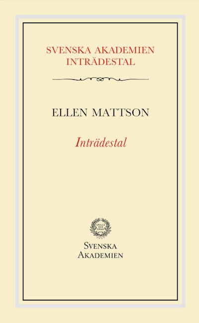 Inträdestal av Ellen Mattson