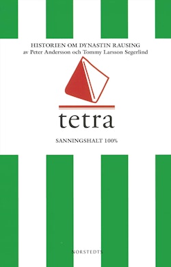 Tetra : historien om dynastin Rausing