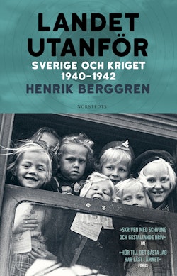 Landet utanför Del 2 : Sverige och kriget 1940-1942