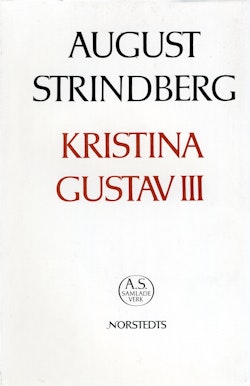Kristina ; Gustav III : Nationalupplaga. 48, Kristina ; Gustav III