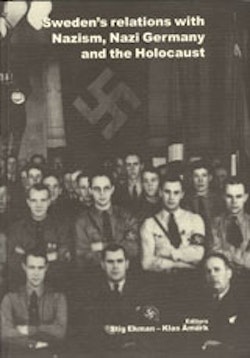 Sweden's relations with nazism, Nazi Germany and the holocaust