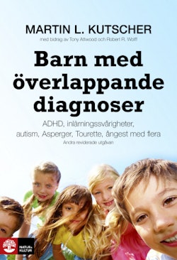 Barn med överlappande diagnoser : adhd, inlärningssvårigheter, Autism, Aspergers, Tourette, ångest mfl