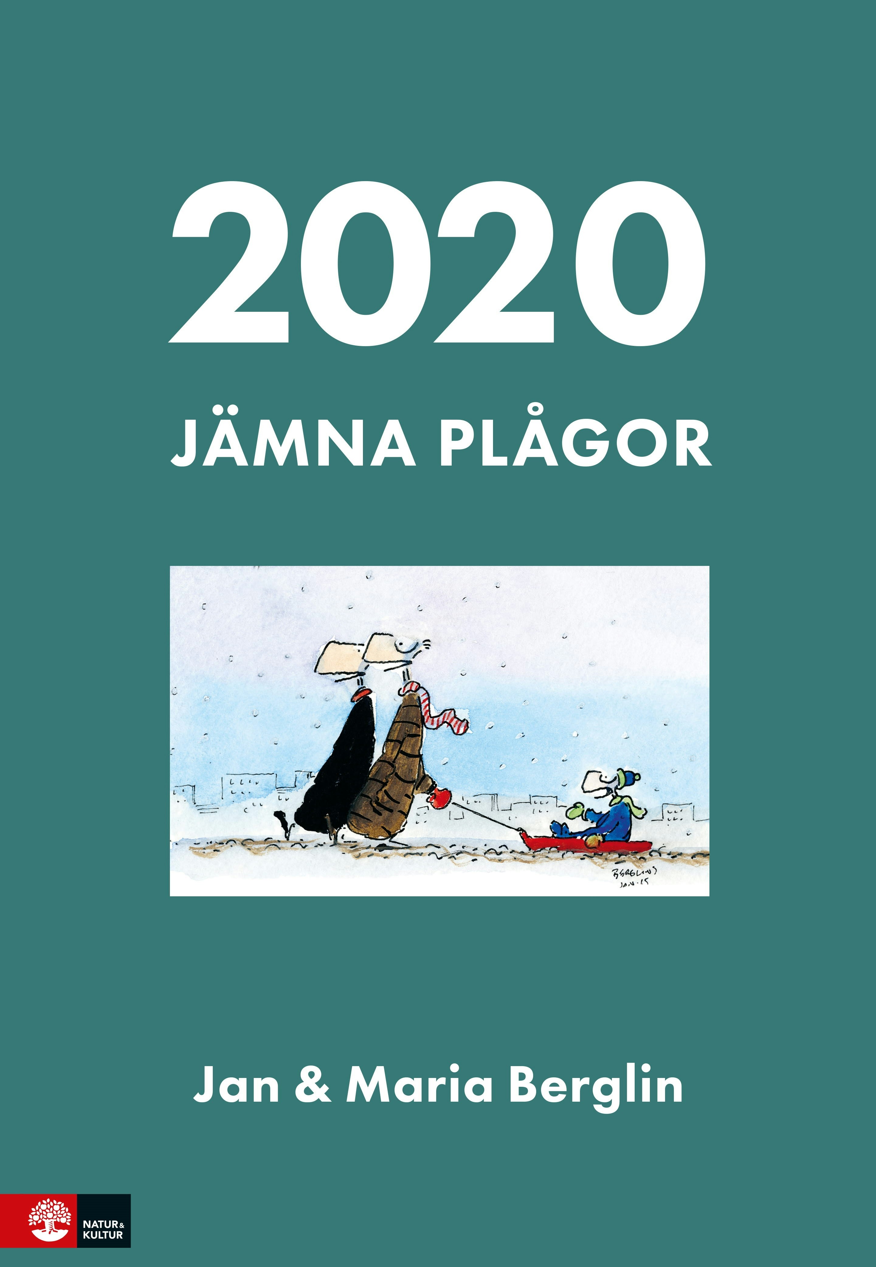 Jämna plågor : Almanacka 2020