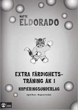 Eldorado, matte Eldorado Extra färdighetsträning åk 1, kopieringsunderlag
