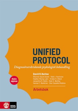 Unified protocol arbetsbok :  diagnosöverskridande psykologisk behandling