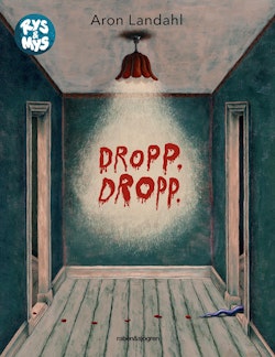 Dropp dropp