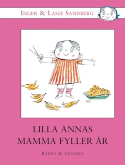 Lilla Annas mamma fyller år
