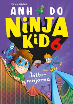 Ninja Kid 6 : Jätteninjorna