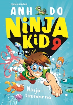 Ninja Kid 9 : Ninjasimmarna