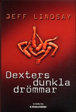 Dexters dunkla drömmar