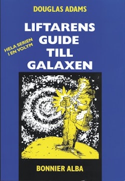 Liftarens guide till galaxen 1-5