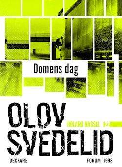 Domens dag : En Roland Hassel-thriller