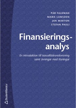 Finansieringsanalys - En introduktion till kassaflödesredovisning samt övningar med lösningar