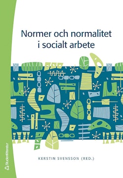 Normer och normalitet i socialt arbete