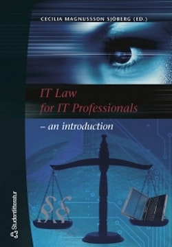 IT Law for IT Professionals - an introduction