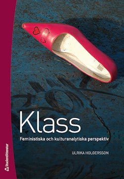 Klass : feministiska och kulturanalytiska perspektiv