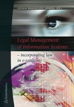 Legal management of information systems : incorporating law in e-solutions