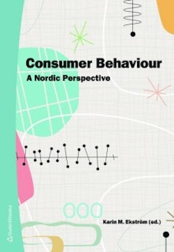 Consumer Behaviour : a nordic perspecitve
