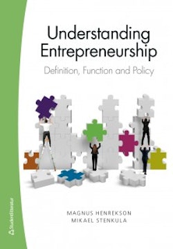 Understanding Entrepreneurship - Definition, Function, and Policy