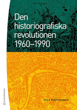 Den historiografiska revolutionen 1960-1990